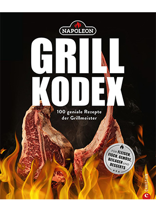 Napoleon Grillbuch Der Napoleon Grill Kodex